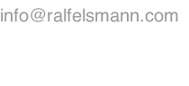 info@ralfelsmann.com